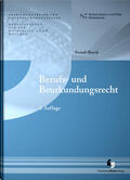 Bosch / A.D.Ö.R. / Strauß |  Berufs- und Beurkundungsrecht | Buch |  Sack Fachmedien
