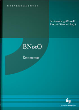 Schönenberg-Wessel / Plottek / Sikora |  BNotO | Buch |  Sack Fachmedien