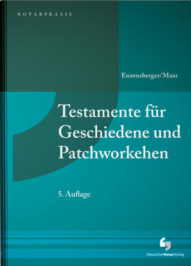 Enzensberger / Maar | Testamente für Geschiedene und Patchworkehen | Buch | 978-3-95646-294-8 | sack.de