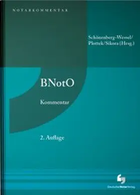 Schönenberg-Wessel / Plottek / Sikora |  BNotO | Buch |  Sack Fachmedien