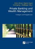 Brost / Faust / Reittinger |  Private Banking und Wealth Management | eBook | Sack Fachmedien