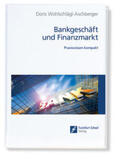 Wohlschlägl-Aschberger |  Bankgeschäft und Finanzmarkt | Buch |  Sack Fachmedien