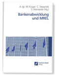 Igl / Krüger / Stepanek |  Bankenabwicklung und MREL | Buch |  Sack Fachmedien