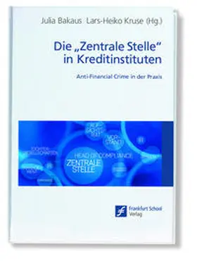 Kruse / Bakaus |  Die "Zentrale Stelle" in Kreditinstituten | Buch |  Sack Fachmedien