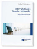 Heckschen |  Internationales Gesellschaftsrecht | Buch |  Sack Fachmedien
