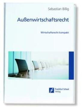 Billig | Billig, S: Außenwirtschaftsrecht | Buch | 978-3-95647-144-5 | sack.de