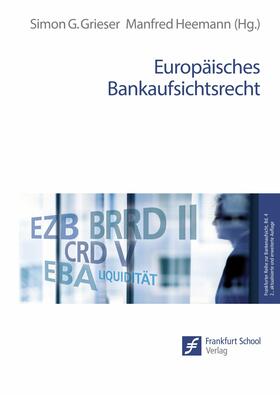 Grieser / Heemann | Europäisches Bankaufsichtsrecht | E-Book | sack.de