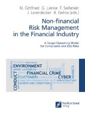 Gittfried / Lienke / Seiferlein | Non-financial Risk Management in the Financial Industry | E-Book | sack.de