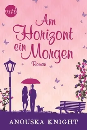 Knight | Am Horizont ein Morgen | Buch | 978-3-95649-200-6 | www.sack.de