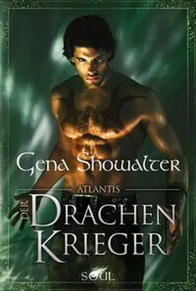 Showalter |  Atlantis - Der Drachenkrieger | Buch |  Sack Fachmedien