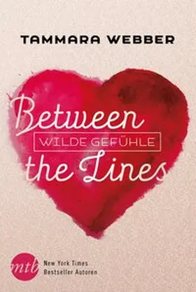 Webber |  Between the Lines: Wilde Gefühle | Buch |  Sack Fachmedien
