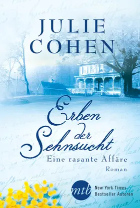 Cohen |  Erben der Sehnsucht: Eine rasante Affäre | eBook | Sack Fachmedien