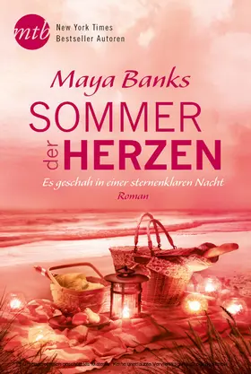 Banks |  Sommer der Herzen: Es geschah in einer sternenklaren Nacht | eBook | Sack Fachmedien