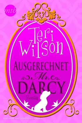 Wilson |  Ausgerechnet Mr. Darcy | eBook | Sack Fachmedien
