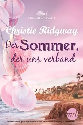 Ridgway |  Der Sommer, der uns verband | eBook | Sack Fachmedien