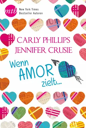 Crusie / Phillips |  Wenn Amor zielt … | eBook | Sack Fachmedien