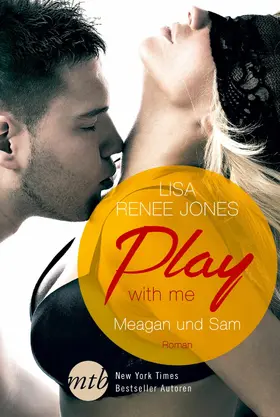 Jones |  Play with me: Meagan und Sam | eBook | Sack Fachmedien