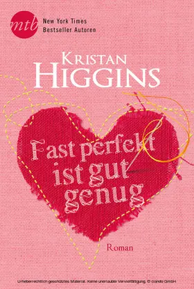 Higgins |  Fast perfekt ist gut genug | eBook | Sack Fachmedien