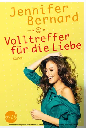 Bernard |  Volltreffer für die Liebe | eBook | Sack Fachmedien