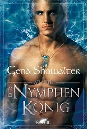 Showalter |  Atlantis - Der Nymphenkönig | Buch |  Sack Fachmedien