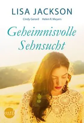 Jackson / Gerard / Myers | Geheimnisvolle Sehnsucht | Buch | 978-3-95649-688-2 | www.sack.de