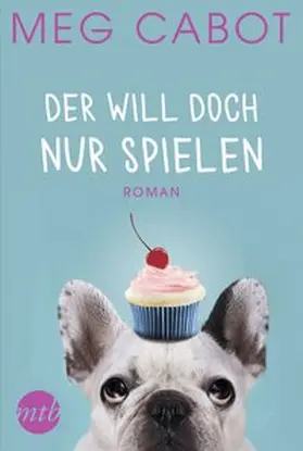 Cabot |  Der will doch nur spielen | Buch |  Sack Fachmedien