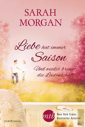 Morgan |  Und wieder brennt die Leidenschaft | eBook | Sack Fachmedien