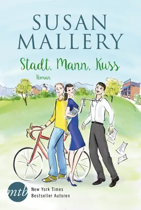 Mallery |  Stadt, Mann, Kuss | eBook | Sack Fachmedien