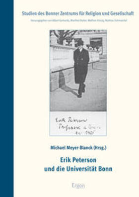 Meyer-Blanck | Erik Peterson und die Universität Bonn | Buch | 978-3-95650-044-2 | sack.de