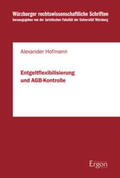 Hofmann |  Hofmann, A: Entgeltflexibilisierung und AGB-Kontrolle | Buch |  Sack Fachmedien