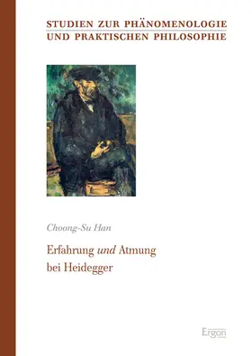 Han |  Erfahrung und Atmung bei Heidegger | Buch |  Sack Fachmedien