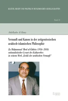 Al Ghouz |  Vernunft und Kanon in der zeitgenössischen arabisch-islamischen Philosophie | Buch |  Sack Fachmedien