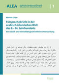 Diem |  Diem, W: Fürsprachebriefe in der arabisch-islamischen Welt | Buch |  Sack Fachmedien