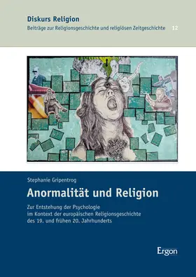 Gripentrog |  Anormalität und Religion | Buch |  Sack Fachmedien