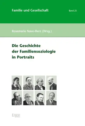 Nave-Herz |  Die Geschichte der Familiensoziologie in Portraits | Buch |  Sack Fachmedien
