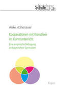 Hohenauer |  Kooperationen mit Künstlern im Kunstunterricht | Buch |  Sack Fachmedien