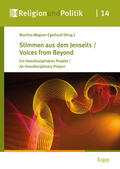 Wagner-Egelhaaf |  Stimmen aus dem Jenseits / Voices from Beyond | Buch |  Sack Fachmedien