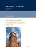 Maier |  Kuno Meyer and Wales: Letters to John Glyn Davies, 1892-1919 | Buch |  Sack Fachmedien