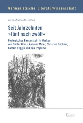 Stuhlfauth-Trabert |  Seit Jahrzehnten "fünf nach zwölf" | Buch |  Sack Fachmedien