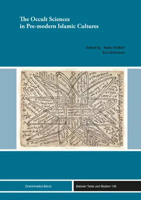 El-Bizri / Orthmann |  The Occult Sciences in Pre-modern Islamic Cultures | Buch |  Sack Fachmedien