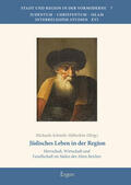 Schmölz-Häberlein |  Jüdisches Leben in der Region | Buch |  Sack Fachmedien