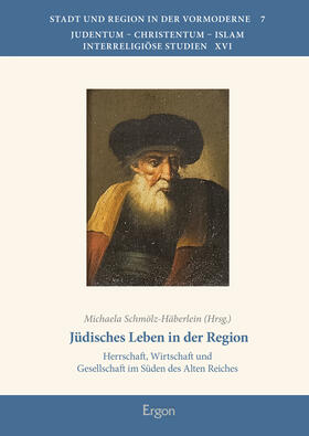 Schmölz-Häberlein | Jüdisches Leben in der Region | E-Book | sack.de
