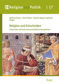 Drews / Pfister / Wagner-Egelhaaf |  Religion und Entscheiden | Buch |  Sack Fachmedien