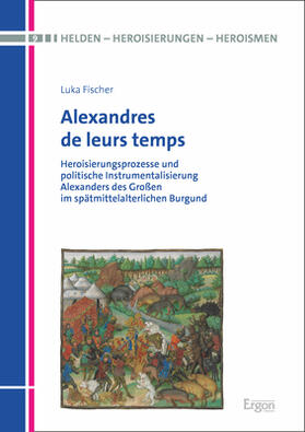 Fischer | Fischer, L: Alexandres de leurs temps | Buch | 978-3-95650-404-4 | sack.de