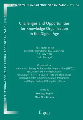 Ribeiro / Cerveira |  Challenges and Opportunities for Knowledge Organization in the Digital Age | eBook | Sack Fachmedien
