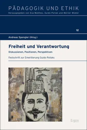 Spengler |  Freiheit und Verantwortung | Buch |  Sack Fachmedien