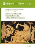 Eckhardt / Leonhard / Zimmermann |  Reinheit und Autorität in den Kulturen des antiken Mittelmeerraumes | eBook | Sack Fachmedien