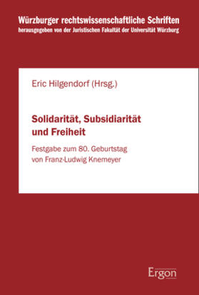 Hilgendorf |  Solidarität, Subsidiarität und Freiheit | Buch |  Sack Fachmedien