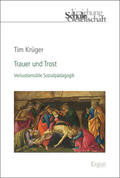 Krüger |  Krüger, T: Trauer und Trost | Buch |  Sack Fachmedien