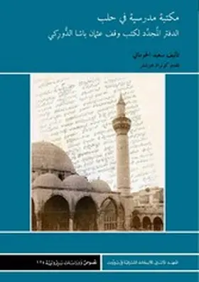 Aljoumani |  The Library of a Madrasa in Aleppo at the End of the Ottoman Era | eBook | Sack Fachmedien